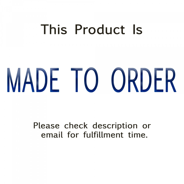 Made to Order